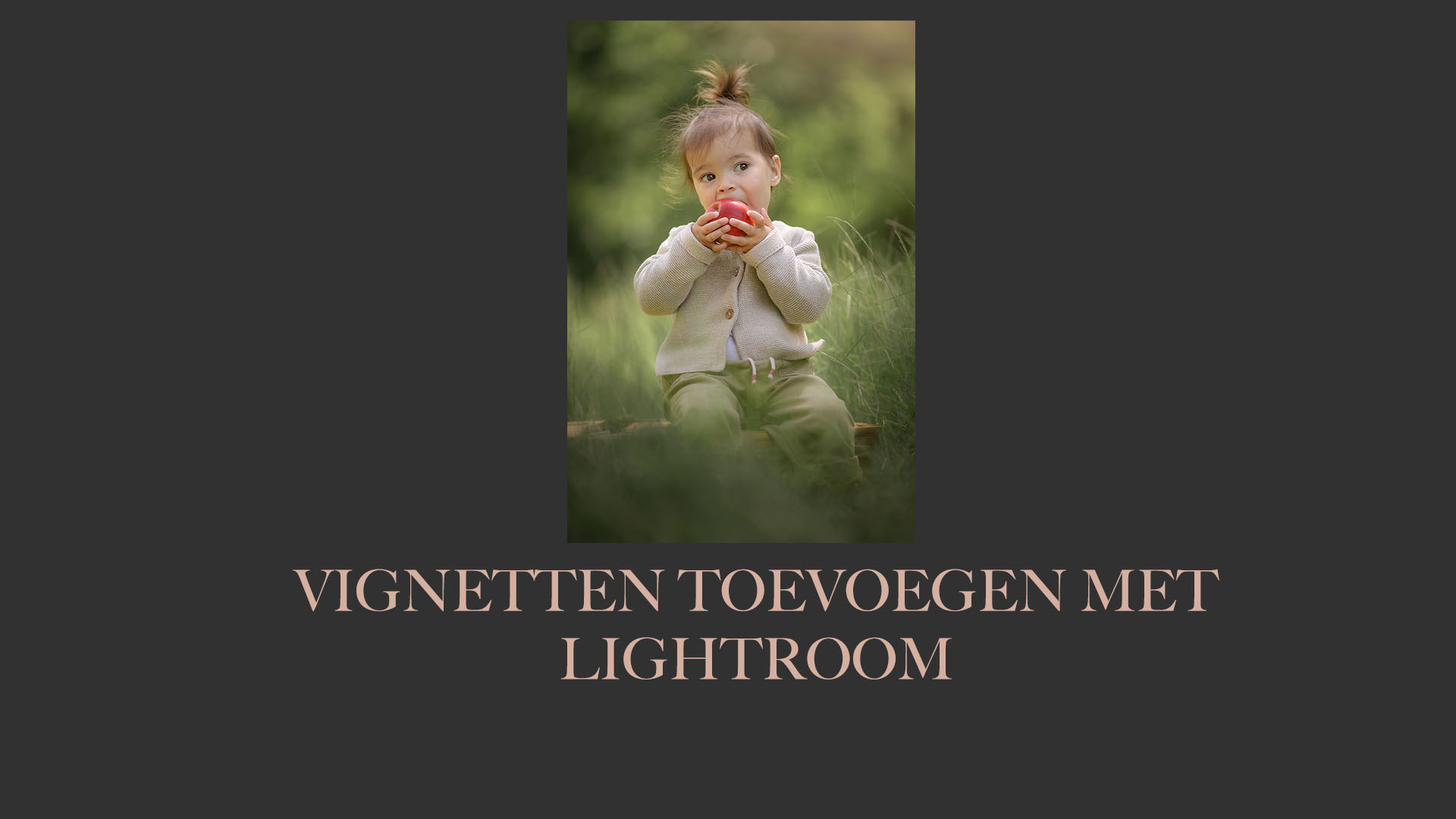 foto voor de gratis lightroom tutorial over hoe je vignet toevoegt door natuurlijk licht fotograaf Willie Kers uit Apeldoorn